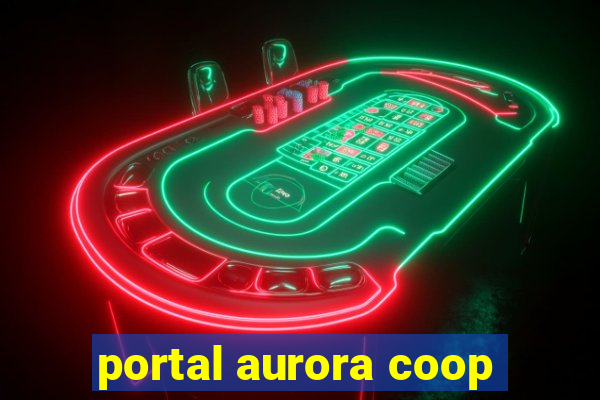 portal aurora coop